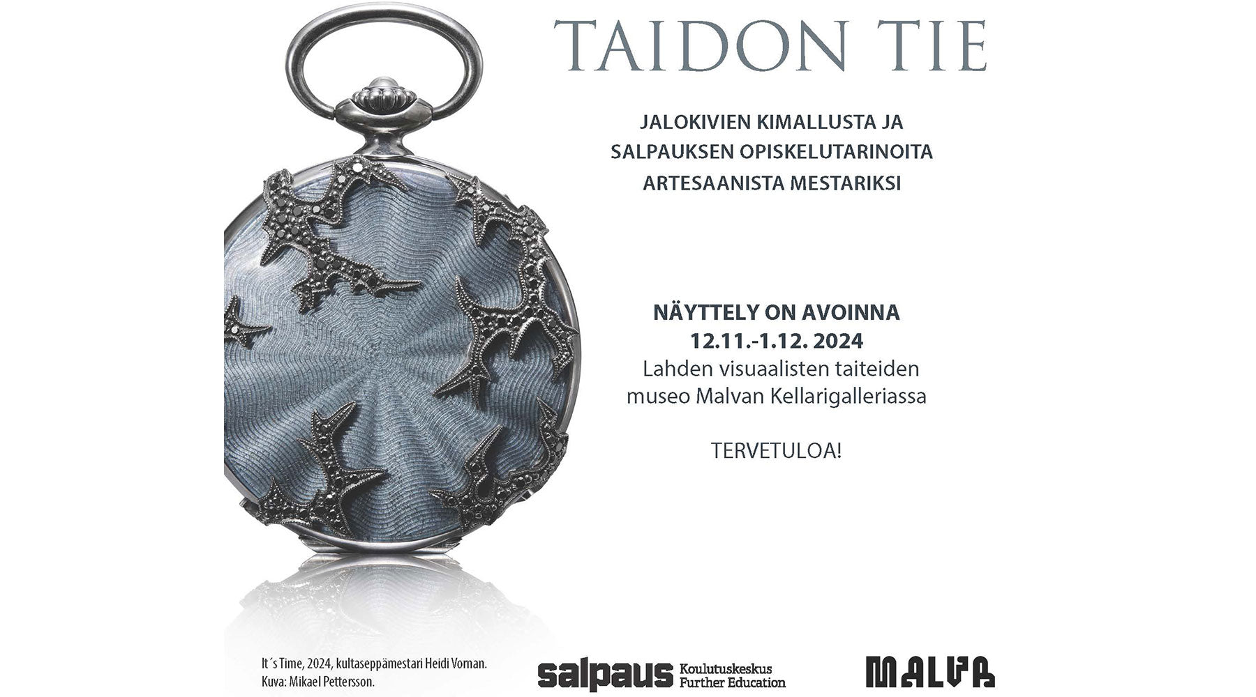 Taidon tie -exhibition 12.11. – 1.12.2024 Lahti Museum of Visual Arts Malva Kellarigalleria